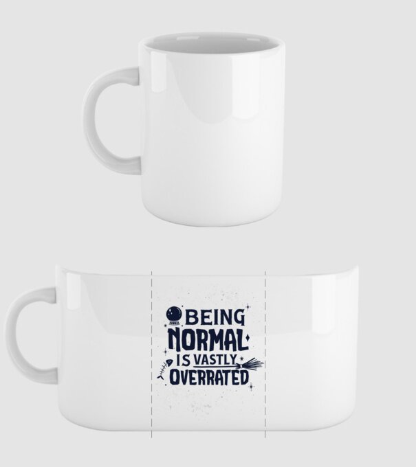 Being Normal is Vastly Overrated model alb pe tricou