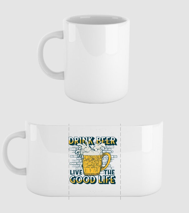 Drink Beer Live The Good Life model alb pe tricou