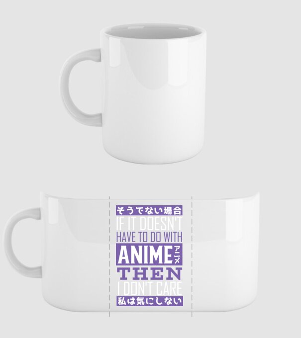 Dacă nu are nimic de-a face cu Anime, nu-mi pasă model alb pe tricou