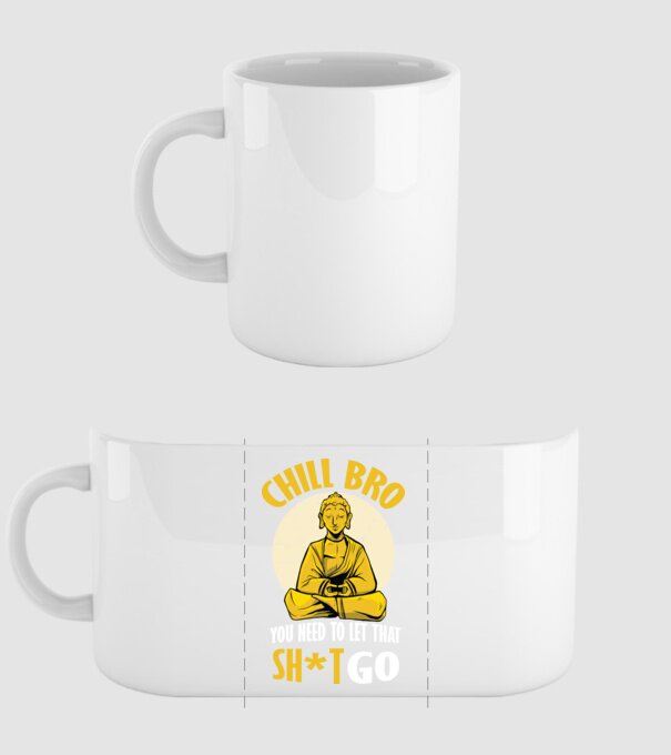 Calmează-te, lasă acel rahat Buddha model alb pe tricou