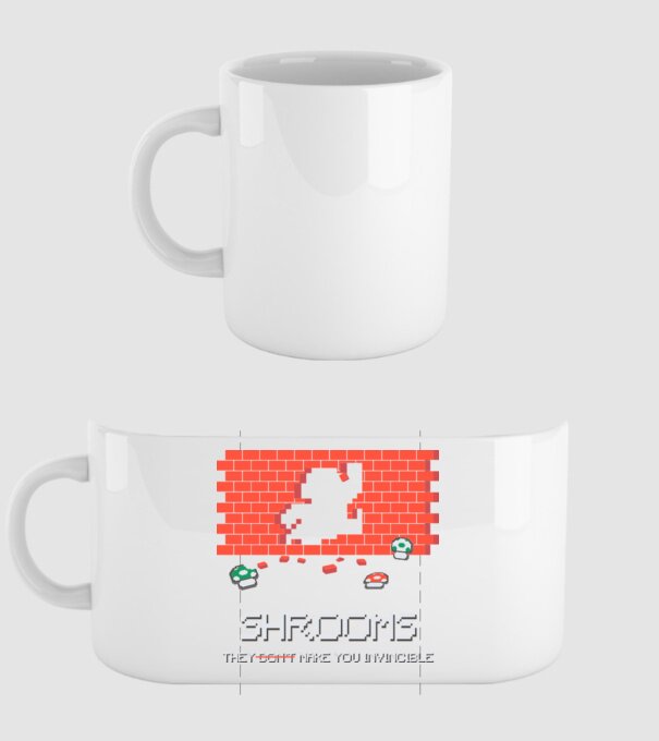 Shrooms - They make you invincible Mario model alb pe tricou