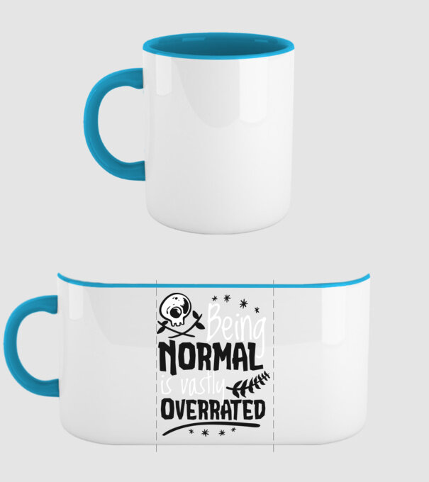 Being Normal is Vastly Overrated model albastru deschis pe tricou