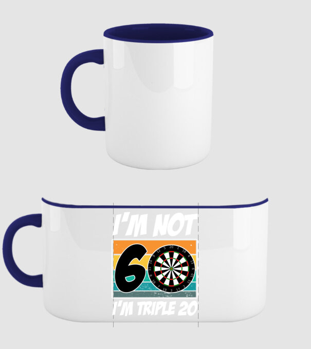 'I''m not 60 I''m triple 20 darts birthday' model albastru închis pe tricou