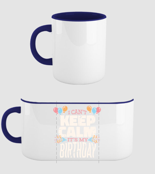 'I can''t keep calm it''s my birthday' model albastru închis pe tricou
