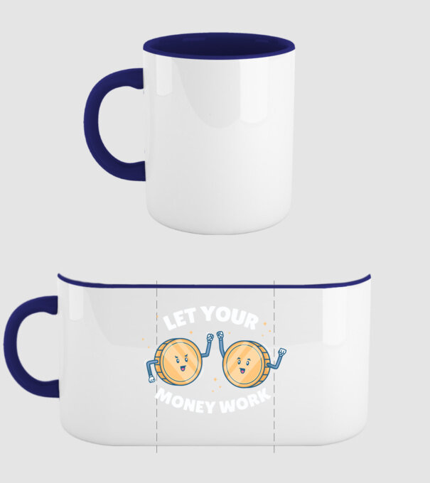 Let Your Money Work model albastru închis pe tricou