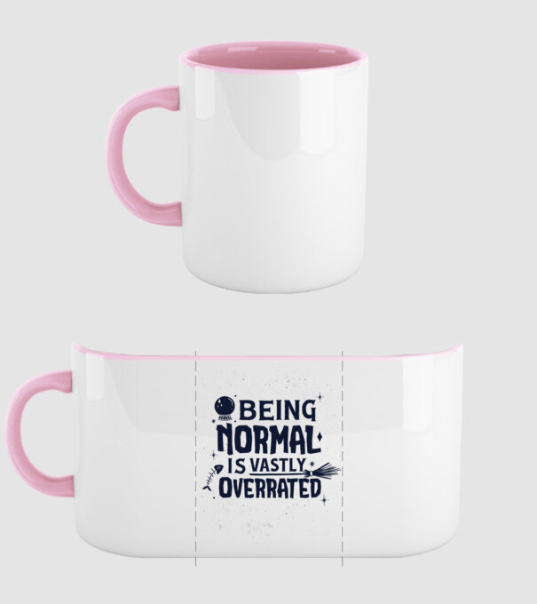 Being Normal is Vastly Overrated model roz deschis pe tricou