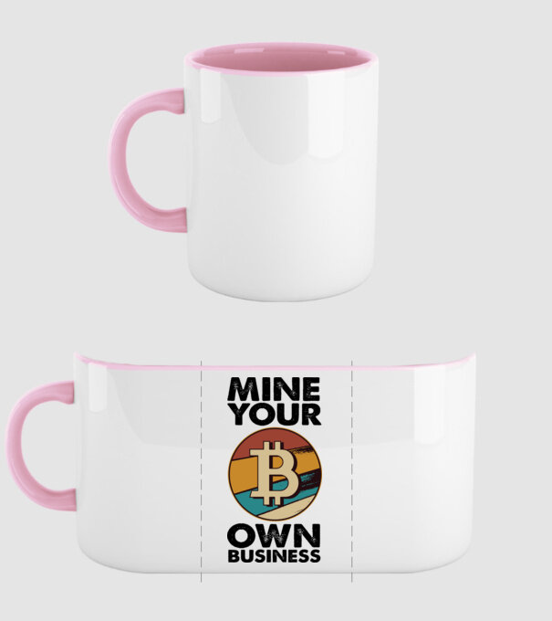 Mine your own business Bitcoin model roz deschis pe tricou