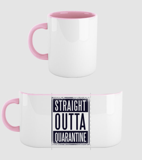Straight outta quarantine model roz deschis pe tricou