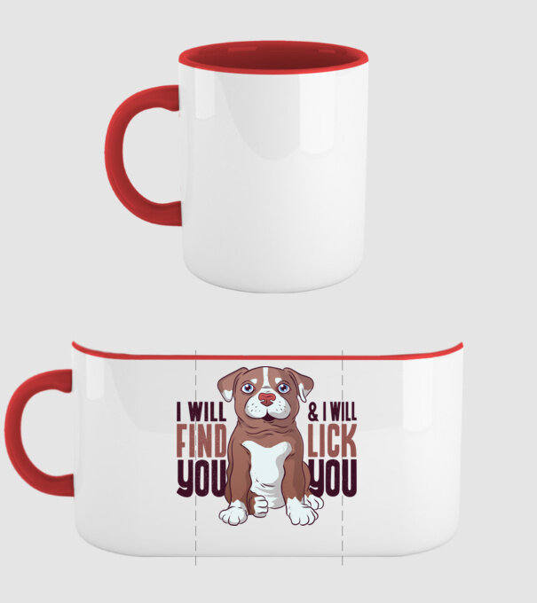 Pitbull - I will find you and I will lick you model roșu pe tricou