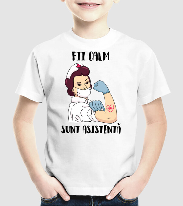 Fii calm, sunt asistentă model alb pe tricou