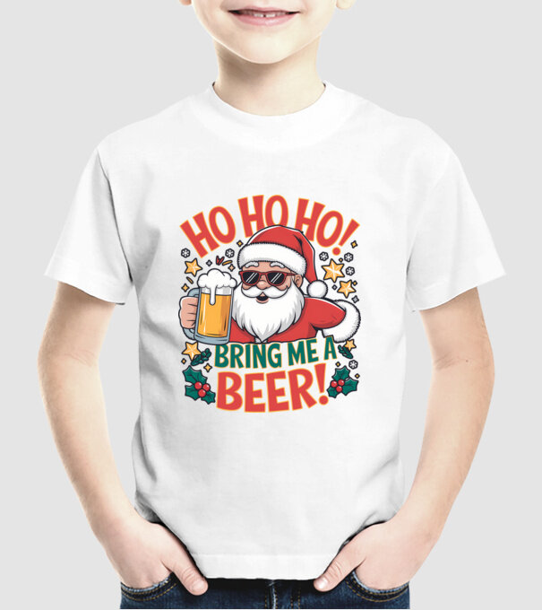 HO HO HO bring me a BEER santa Alb model alb pe tricou