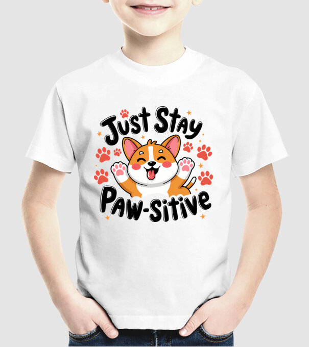 Just Stay Paw-sitive Alb model alb pe tricou