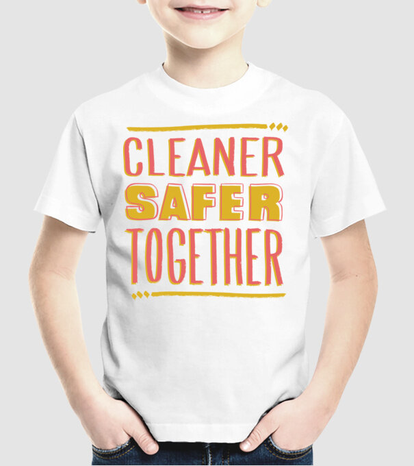 Cleaner Safer Together model alb pe tricou