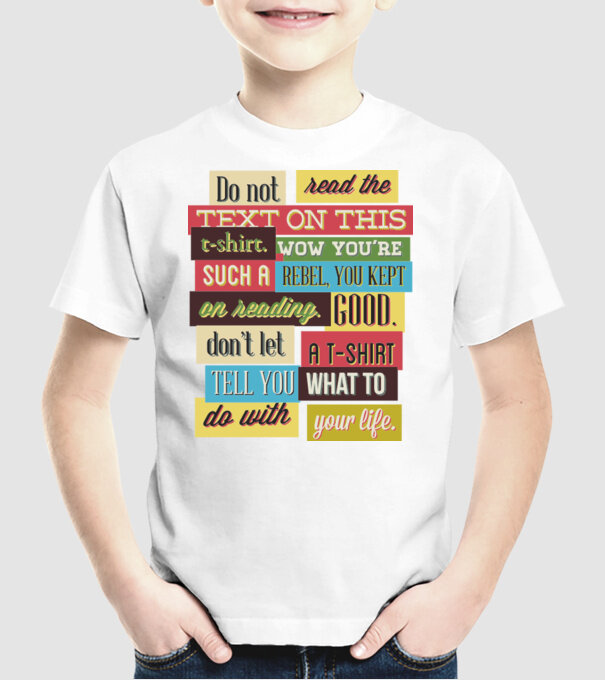 Do not read the text on this t shirt model alb pe tricou