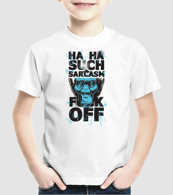 Haha, Such Sarcasm model alb pe tricou