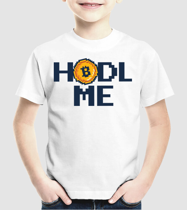 Hodl Me Bitcoin model alb pe tricou