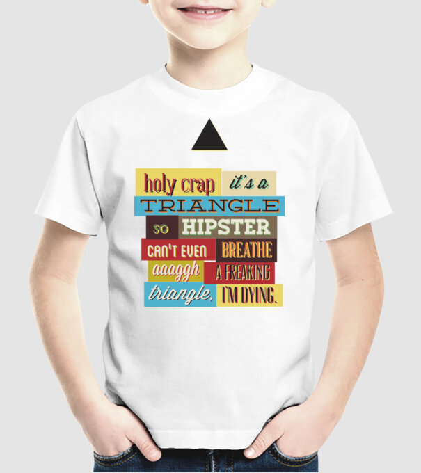 'Holy crap it''s a triangle' model alb pe tricou