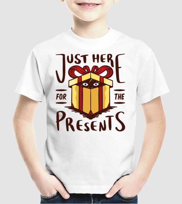 Just here for the presents tricou de Crăciun model alb pe tricou