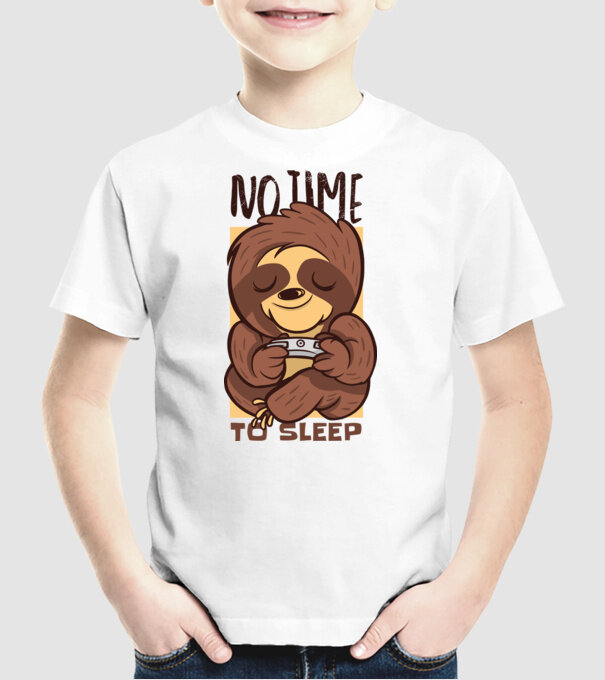 No time to sleep - Leneș drăguț model alb pe tricou