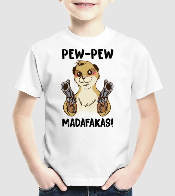 Pew Pew Pew Madafakas Suricată alb model alb pe tricou