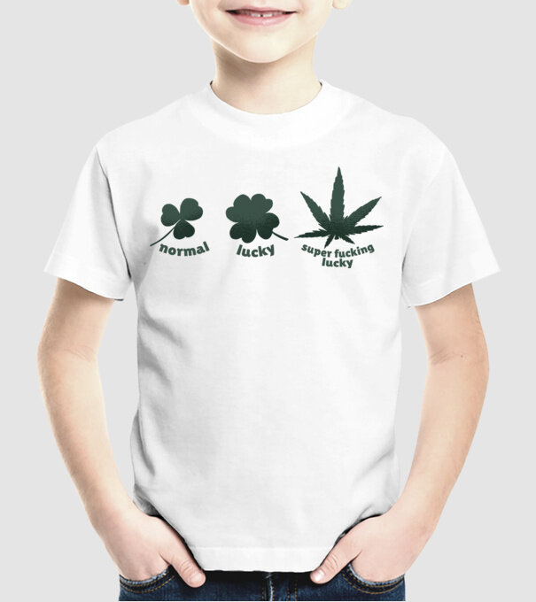 Super F*cking Lucky Cannabis model alb pe tricou