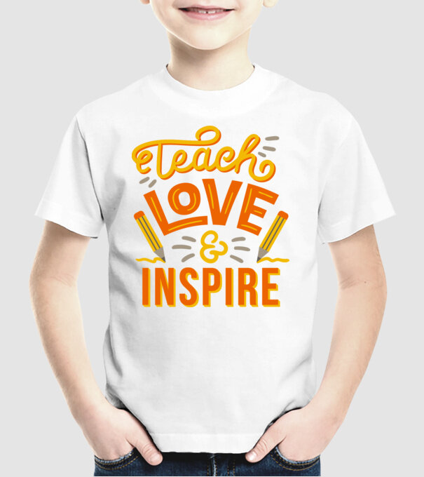 Teach Love Inspire pentru profesori model alb pe tricou