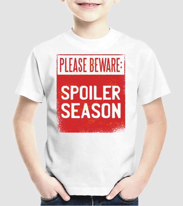 Atenție! Pericol de spoiler model alb pe tricou