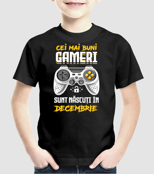 cei mai buni gameri sunt născuți în decembrie model negru pe tricou