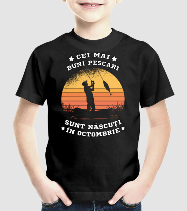 Cei mai buni Pescari sunt născuți în Octombrie model negru pe tricou