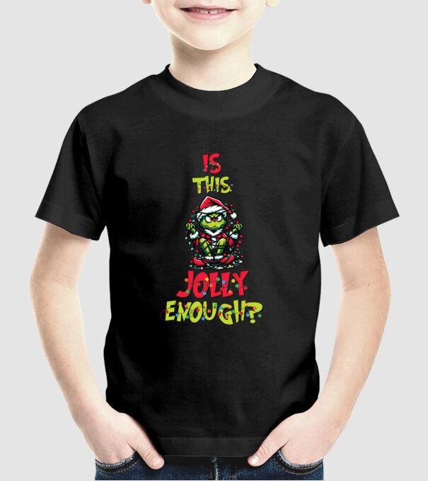 Is this jolly enough Grinch model negru pe tricou
