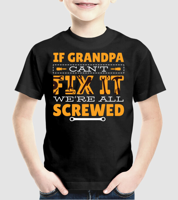 Dacă bunicul nu o poate repara, suntem terminați model negru pe tricou