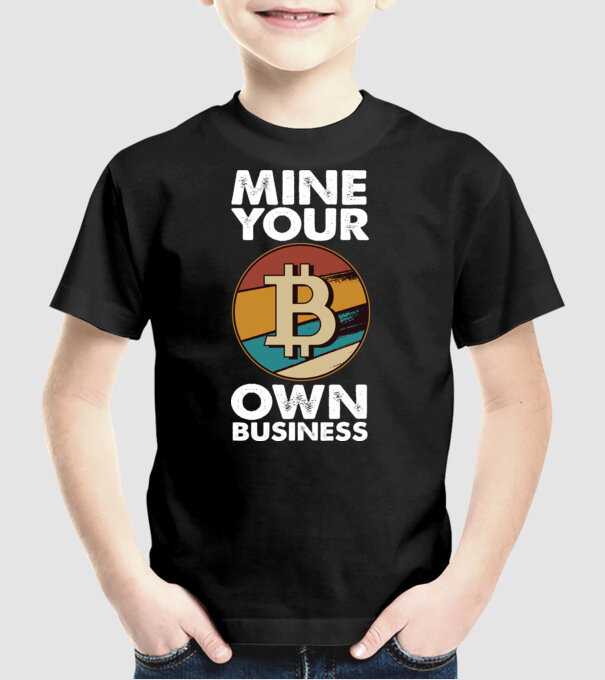 Mine your own business Bitcoin model negru pe tricou
