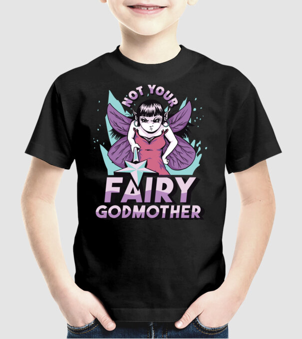 Not Your Fairy Godmother model negru pe tricou