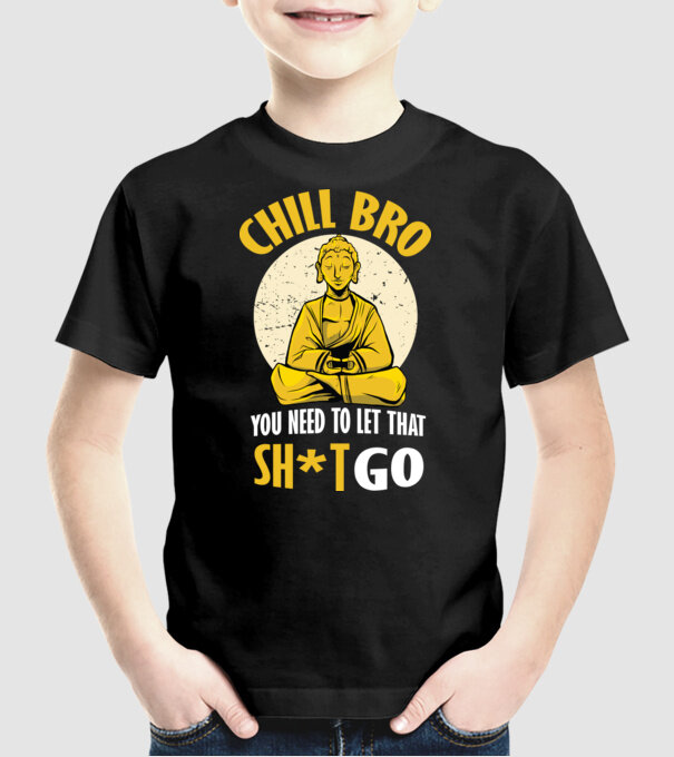 Calmează-te, lasă acel rahat Buddha model negru pe tricou