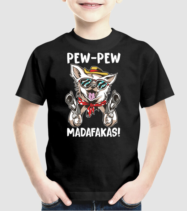 Pew Pew Pew Madafakas Chivava model negru pe tricou