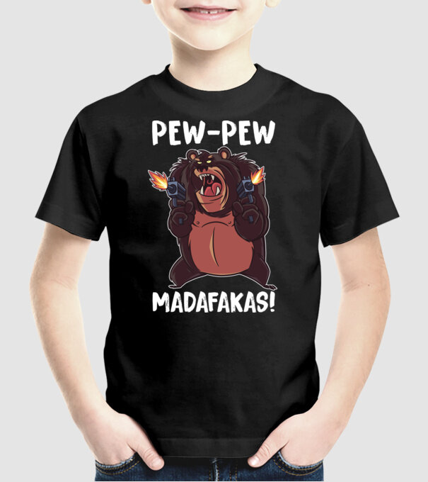 Pew Pew Pew Madafakas Urs model negru pe tricou