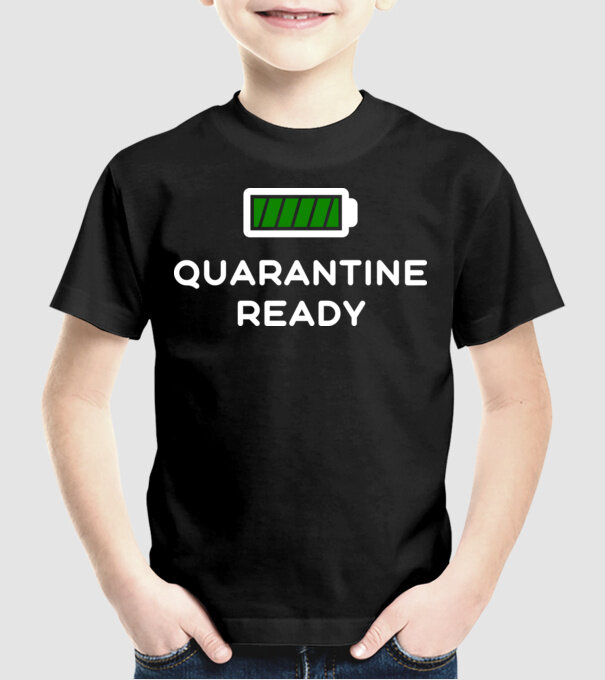 Quarantine ready model negru pe tricou