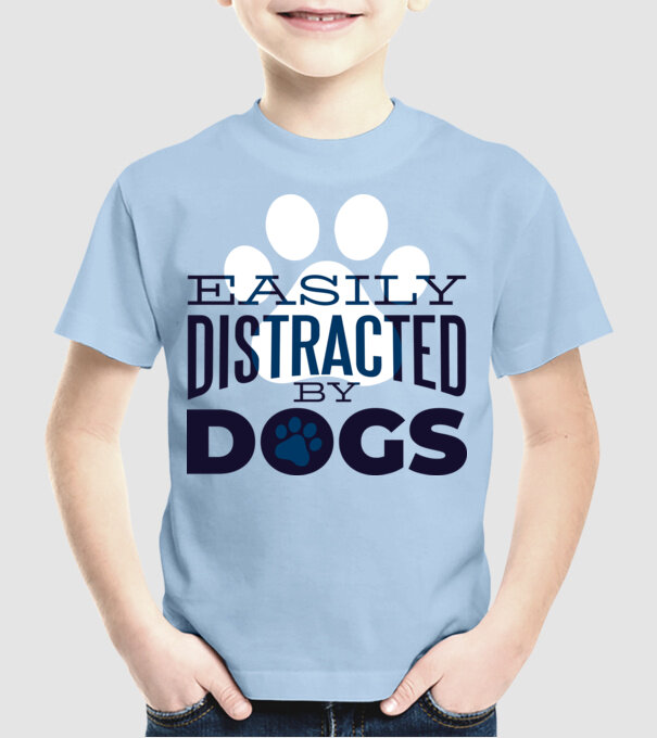 Easily Distracted By Dogs Tricou cu Câine amuzant model albastru deschis pe tricou