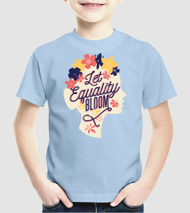 Let Equality Bloom Ziua Femeii model albastru deschis pe tricou