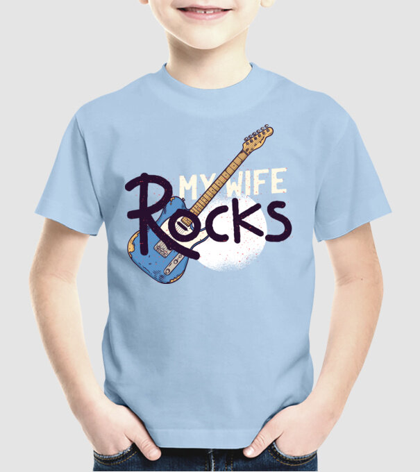 My wife rocks - Soția mea e tare model albastru deschis pe tricou