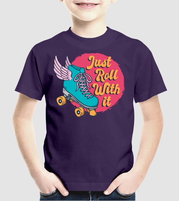 Just Roll with it - patine cu rotile model mov pe tricou