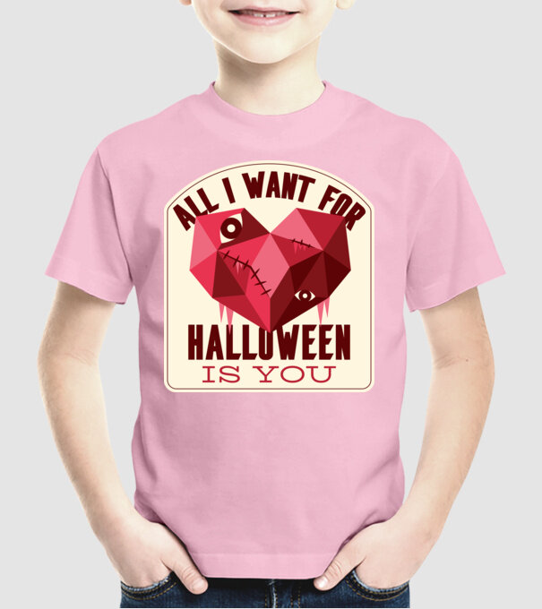 All I want for Halloween is You model roz deschis pe tricou