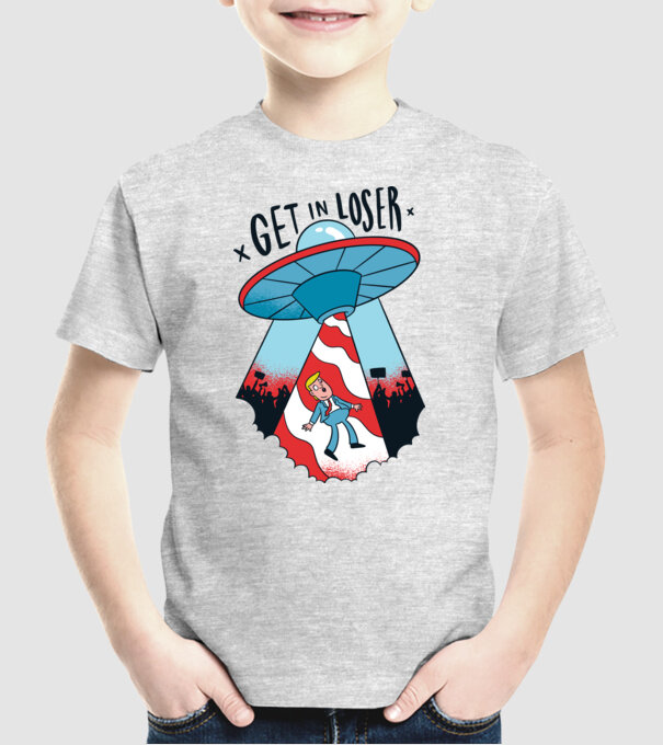 Get in Loser Trump model gri pe tricou