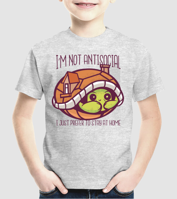 'I''m not antisocial, I just prefer to stay at home' model gri pe tricou