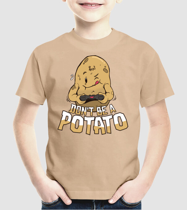 'Don''t be a Potato Gamer' model nisipiu pe tricou