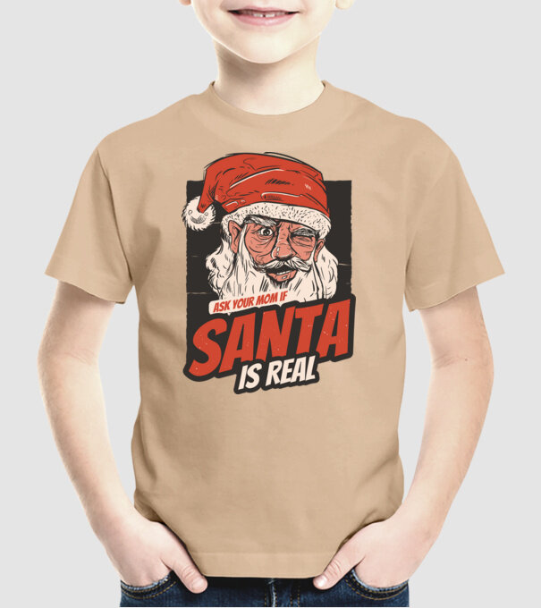 Întreabă-ți mama dacă Moș Crăciun este real model nisipiu pe tricou