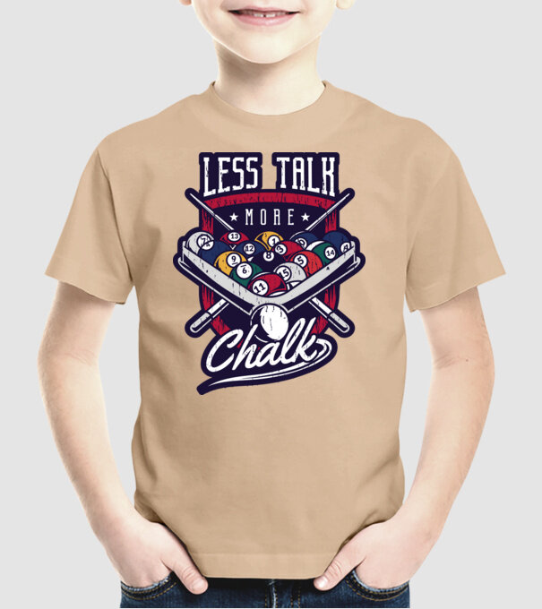 Less Talk More Chalk Billiard model nisipiu pe tricou