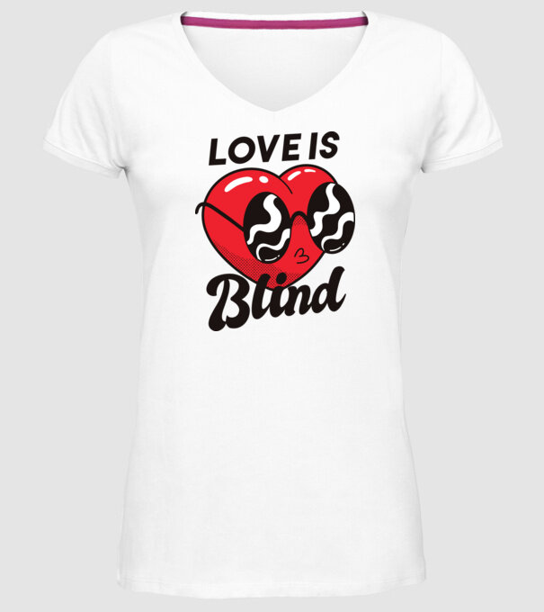 Dragostea este oarbă model alb pe tricou