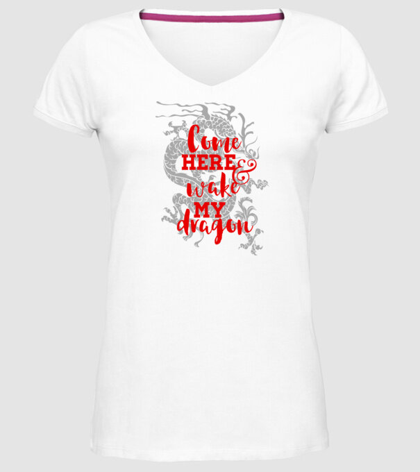 Come here and wake my dragon model alb pe tricou