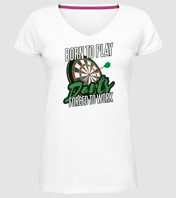 Născut pentru a juca darts, forțat să muncesc model alb pe tricou